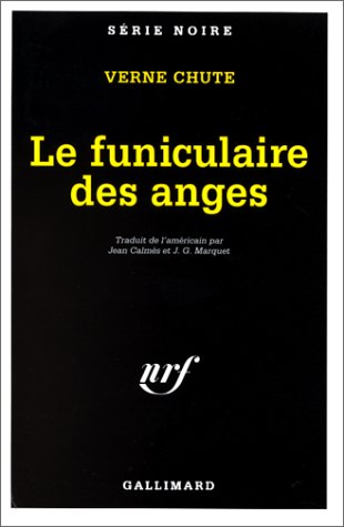 Couverture Le Funiculaire des anges Gallimard