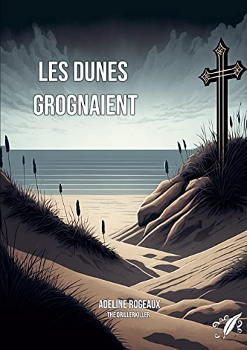 Couverture Les dunes grognaient