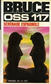 Couverture Srnade espagnole pour OSS 117 Presses de la Cit
