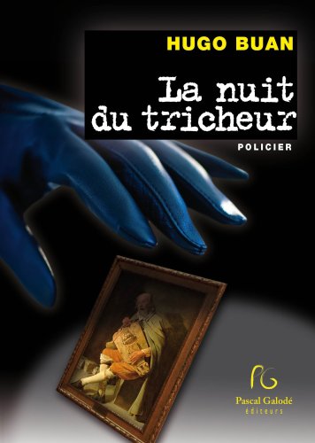Couverture La Nuit du tricheur Pascal Galod Editions