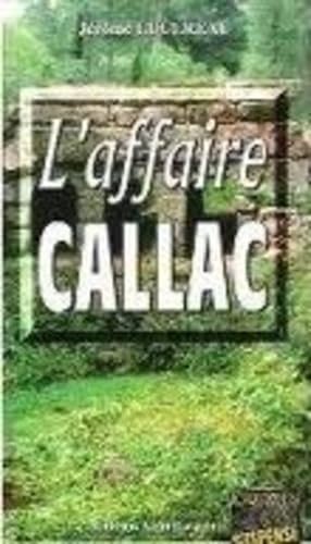 Couverture L'Affaire Callac Editions Alain Bargain