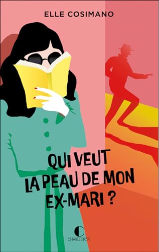 Couverture Qui veut la peau de mon ex-mari ?