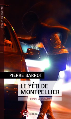 Couverture Le Yti de Montpellier  Editions Wartberg