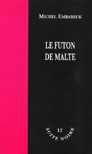 Couverture Le futon de Malte Editions La Branche
