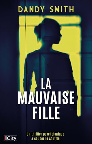 Couverture La mauvaise fille