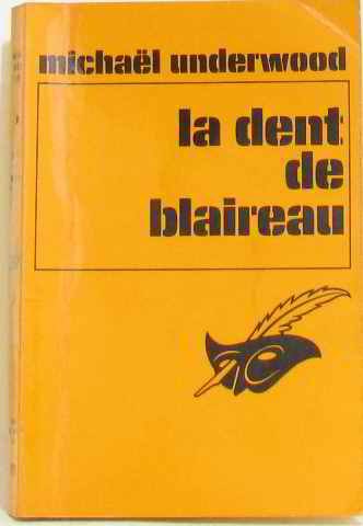 Couverture La Dent du blaireau Librairie des Champs-Elyses - Le Masque