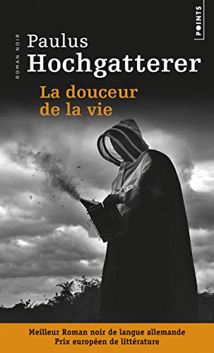 Couverture La douceur de la vie Points