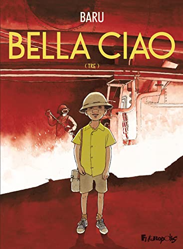 Couverture Bella Ciao tome 3