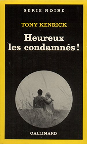 Couverture Heureux les condamns Gallimard