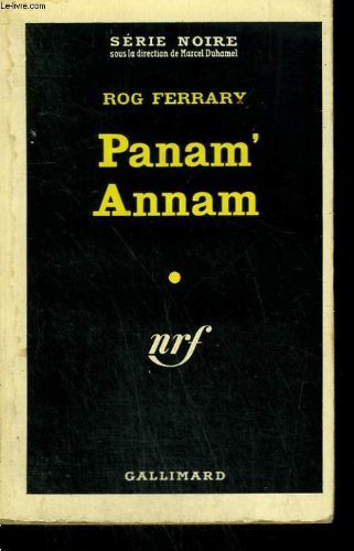 Couverture Panam'Annam Gallimard