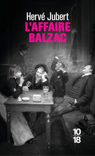 Couverture L'Affaire Balzac 10/18