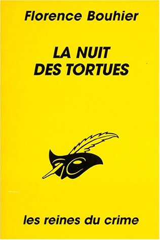 Couverture La Nuit des tortues Librairie des Champs-Elyses - Le Masque