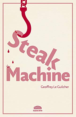 Couverture « Steak machine »