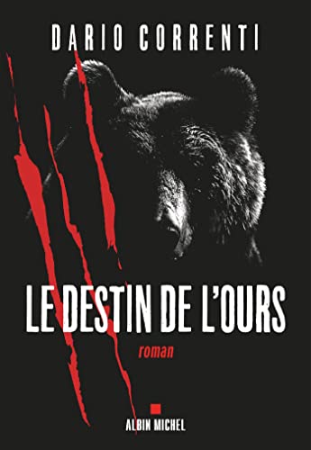 Couverture Le Destin de l'ours Albin Michel