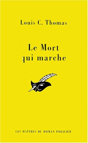 Couverture Le Mort qui marche Librairie des Champs-Elyses - Le Masque