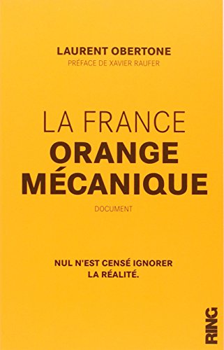 Couverture La France orange mcanique