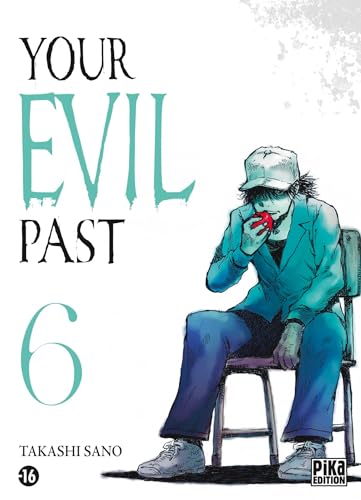 Couverture Your Evil Past tome 6