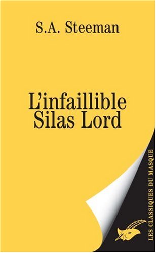 Couverture L'infaillible Silas Lord Librairie des Champs-Elyses - Le Masque