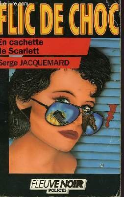 Couverture En Cachette de Scarlett Fleuve Noir