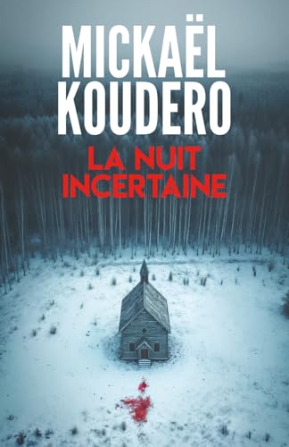 Couverture La Nuit incertaine