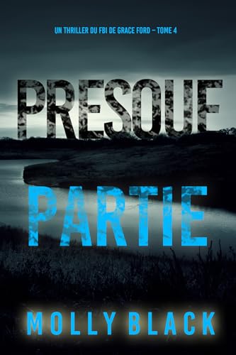 Couverture Presque partie