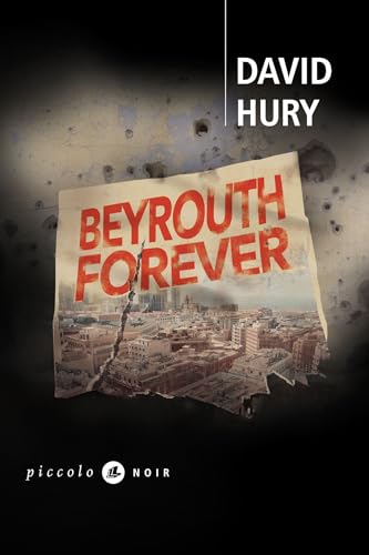 Couverture Beyrouth forever Liana Levi