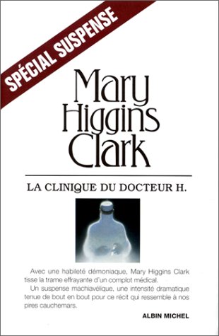 Couverture La Clinique du Docteur H. Albin Michel