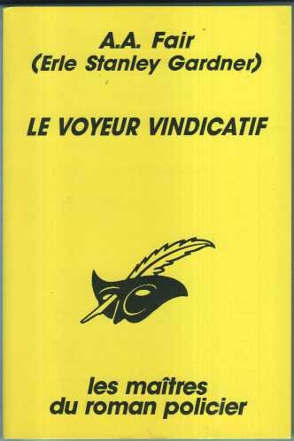 Couverture Le Voyeur vindicatif Librairie des Champs-Elyses - Le Masque