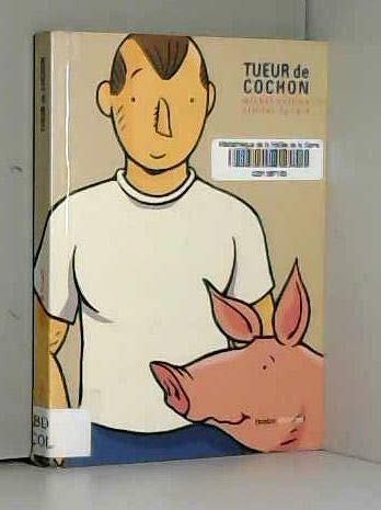 Couverture Tueur de cochon Treize trange