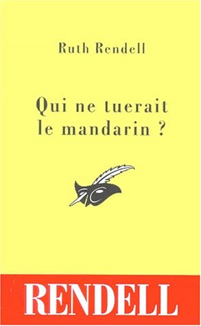 Couverture Qui ne tuerait le mandarin ? Librairie des Champs-Elyses - Le Masque