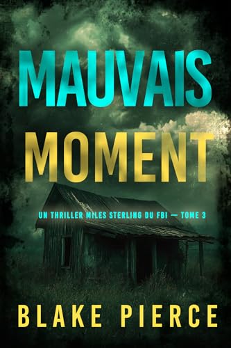 Couverture Mauvais moment