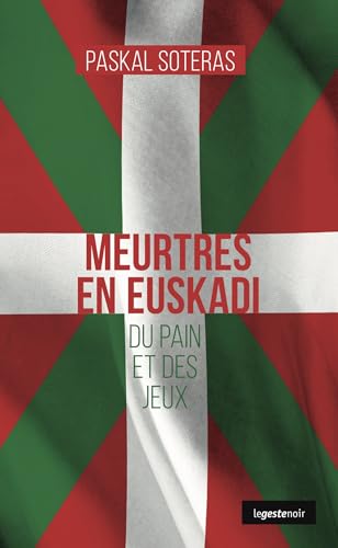 Couverture Meurtres en Euskadi