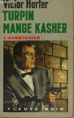 Couverture Turpin mange kasher Fleuve Noir