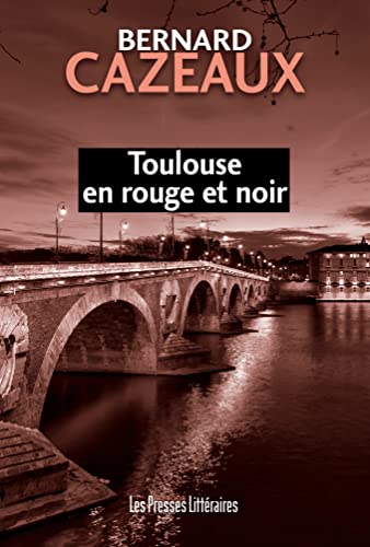 Couverture Toulouse en rouge et noir Presses Littera
