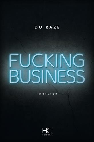 Couverture Fucking business HC Editions