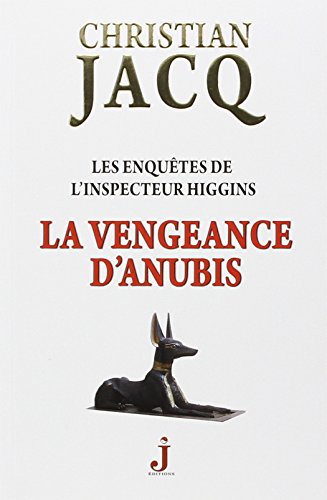 Couverture La Vengeance d'Anubis J Editions