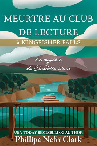 Couverture Meurtre au club de lecture  Kingfisher Falls Phillipa Nefri Clark