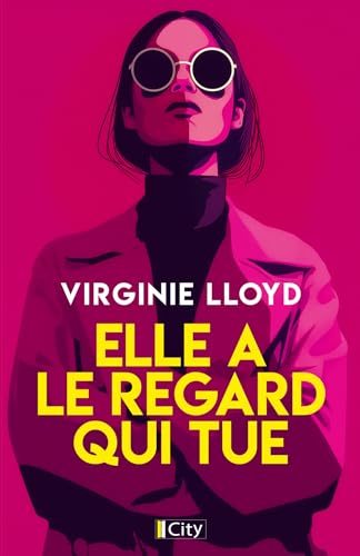 Couverture Elle a le regard qui tue