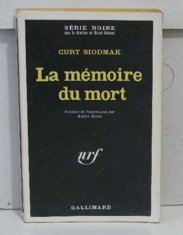 Couverture La Mmoire du mort Gallimard