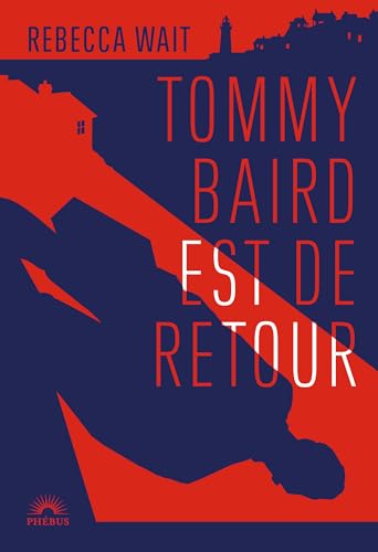 Couverture Tommy Baird est de retour