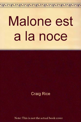 Couverture Malone est  la noce Librairie des Champs-Elyses - Le Masque