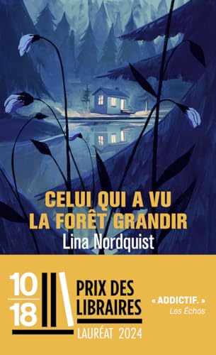 Couverture Celui qui a vu la fort grandir 10/18