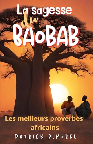 Couverture La sagesse du baobab