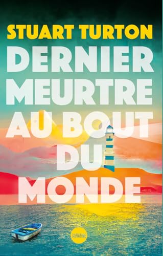 Couverture Dernier meurtre au bout du monde Sonatine