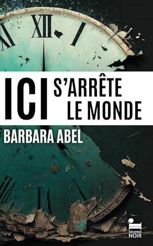 Couverture Ici s'arrte le monde