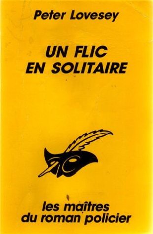 Couverture Un Flic en solitaire Librairie des Champs-Elyses - Le Masque