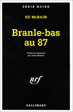 Couverture Branle-bas au 87 Gallimard