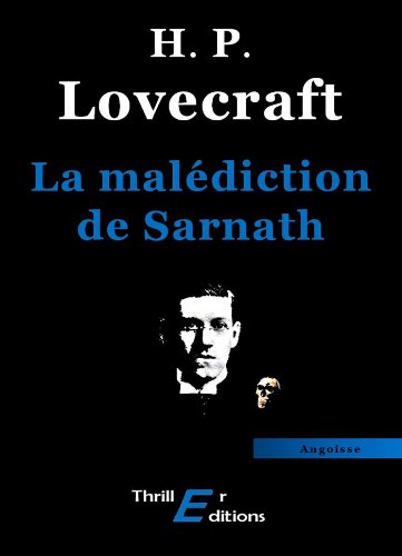 Couverture La Maldiction de Sarnath Thriller Editions