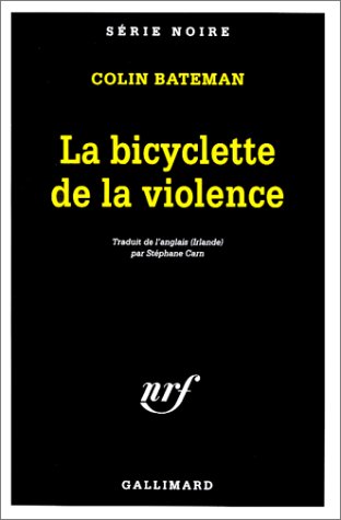 Couverture La Bicyclette de la violence
