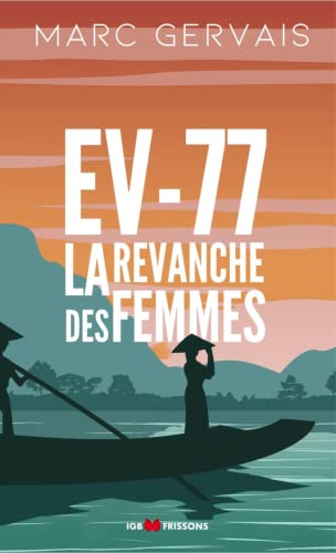 Couverture Ev-77 : la revanche des femmes IGB EDITIONS